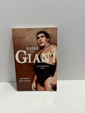 Andre the Giant Book “A Legendary Life” by Michael Krugman